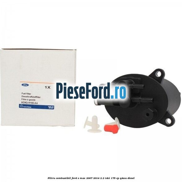 Filtru combustibil Ford S-Max 2007-2014 2.2 TDCi 175 cp Q4WA diesel
