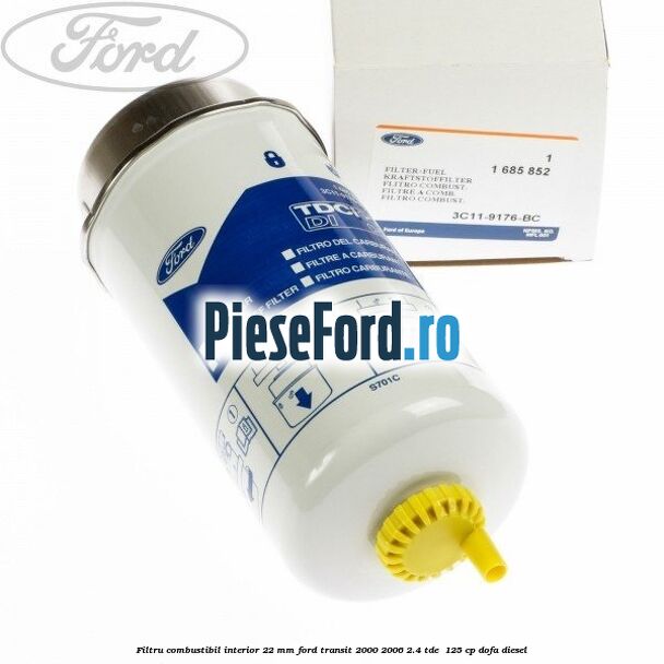 Filtru combustibil interior 22 mm Ford Transit 2000-2006 2.4 TDE  125 cp DOFA diesel