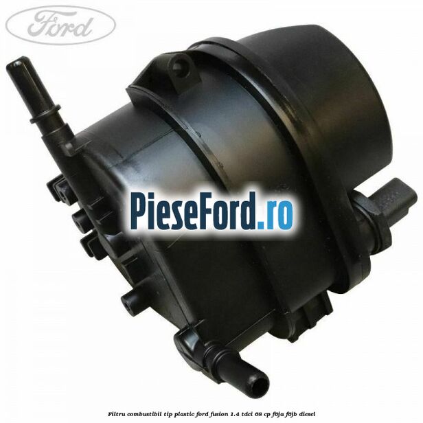 Filtru combustibil tip plastic Ford Fusion 1.4 TDCi 68 cp Filtru combustibil tip plastic Ford Fusion 1.4 TDCi 68 cp F6JA, F6JB diesel
