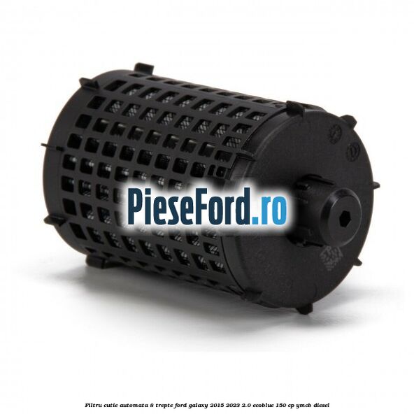 Filtru cutie automata 8 trepte Ford Galaxy 2015-2023 2.0 EcoBlue 150 cp YMCB diesel