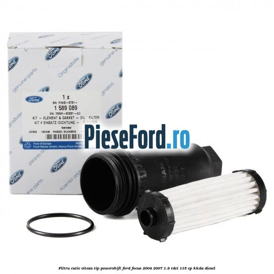 Filtru cutie viteza tip PowerShift Ford Focus 2004-2007 1.8 TDCi 115 cp KKDA diesel
