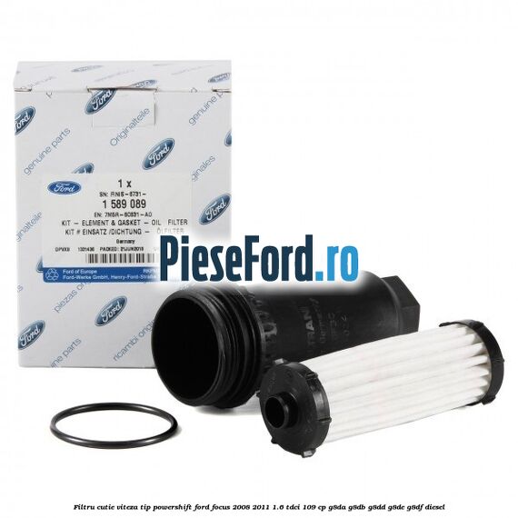 Filtru cutie viteza tip PowerShift Ford Focus 2008-2011 1.6 TDCi 109 cp G8DA, G8DB, G8DD, G8DE, G8DF diesel