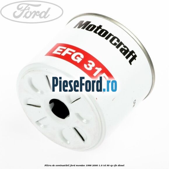 Filtru de combustibil Ford Mondeo 1996-2000 1.8 TD 90 cp RFN diesel