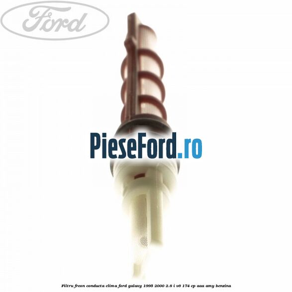 Filtru freon conducta clima Ford Galaxy 1995-2000 2.8 i V6 174 cp Filtru freon conducta clima Ford Galaxy 1995-2000 2.8 i V6 174 cp AAA, AMY benzina