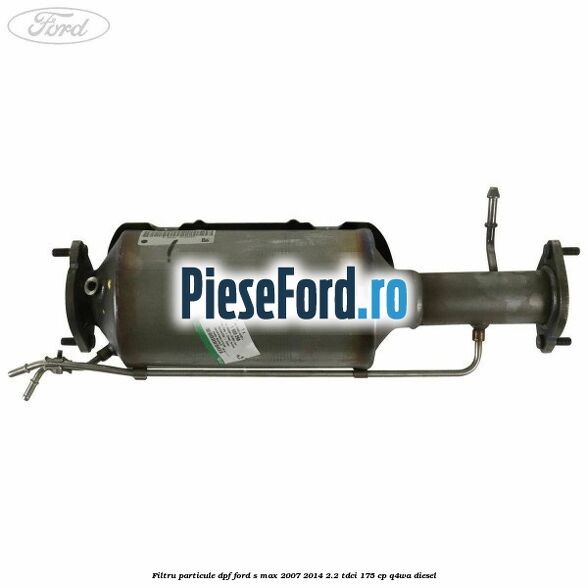 Filtru particule (DPF) Ford S-Max 2007-2014 2.2 TDCi 175 cp Q4WA diesel