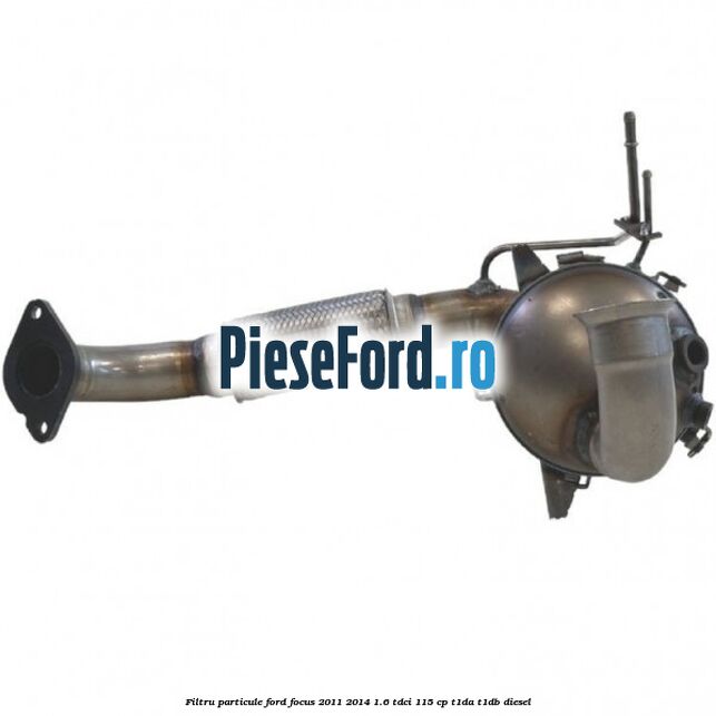 Filtru particule Ford Focus 2011-2014 1.6 TDCi 115 cp T1DA, T1DB diesel