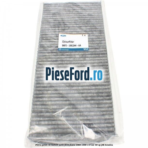 Filtru polen cu carbon activ Ford Fiesta 1989-1996 1.3 CAT 60 cp