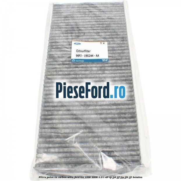 Filtru polen cu carbon activ Ford Ka 1996-2008 1.3 i 49 cp
