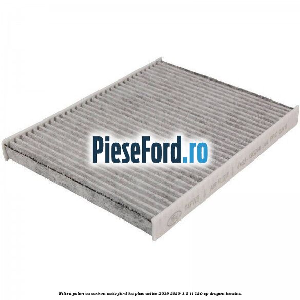 Filtru polen cu carbon activ Ford Ka plus Active 2019-2020 1.5 Ti 120 cp Filtru polen cu carbon activ Ford Ka plus Active 2019-2020 1.5 Ti 120 cp dragon benzina