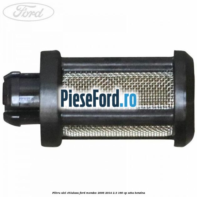 Filtru ulei chiulasa Ford Mondeo 2008-2014 2.3 160 cp SEBA benzina