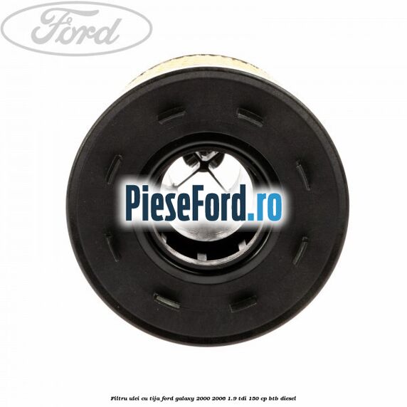 Filtru ulei cu tija Ford Galaxy 2000-2006 1.9 TDI 150 cp BTB diesel