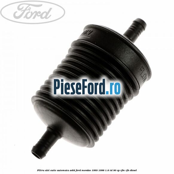Filtru ulei cutie automata A4LD Ford Mondeo 1993-1996 1.8 TD 90 cp RFM, RFN diesel
