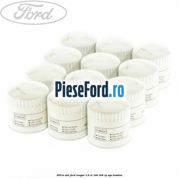 Filtru ulei Ford Cougar 2.5 ST 200 205 cp SGA benzina