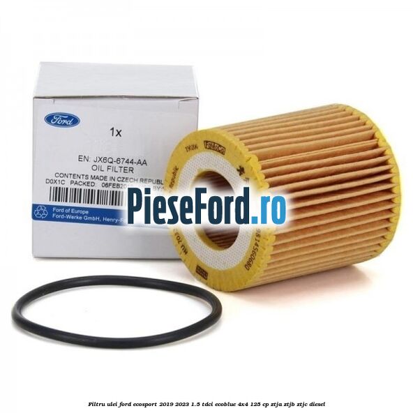 Filtru ulei Ford EcoSport 2019-2023 1.5 TDCi EcoBlue 4x4 125 cp Filtru ulei Ford EcoSport 2019-2023 1.5 TDCi EcoBlue 4x4 125 cp ZTJA, ZTJB, ZTJC diesel
