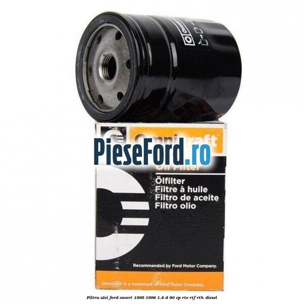 Filtru ulei Ford Escort 1995-1998 1.8 D 60 cp RTE, RTF, RTH diesel