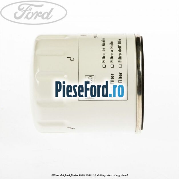 Filtru ulei Ford Fiesta 1989-1996 1.8 D 60 cp RTC, RTD, RTG diesel