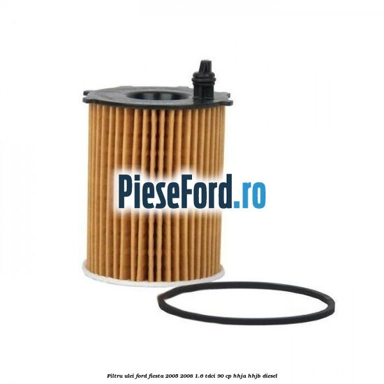 Filtru ulei Ford Fiesta 2005-2008 1.6 TDCi 90 cp Filtru ulei Ford Fiesta 2005-2008 1.6 TDCi 90 cp HHJA, HHJB diesel
