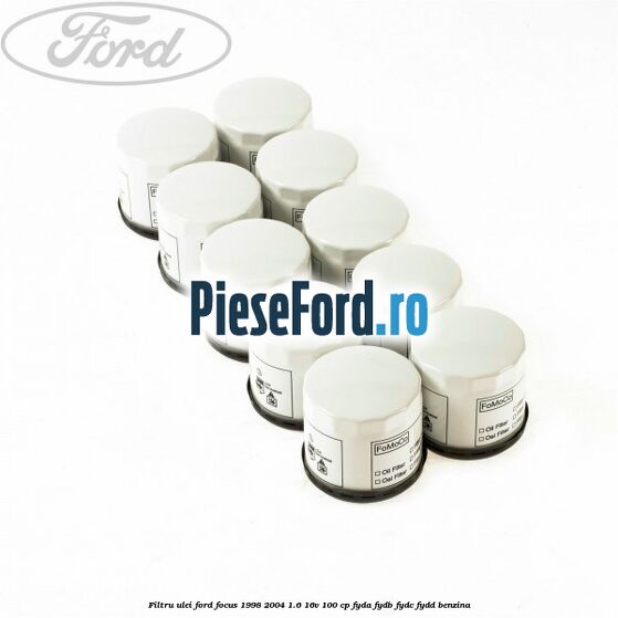 Filtru ulei Ford Focus 1998-2004 1.6 16V 100 cp FYDA, FYDB, FYDC, FYDD benzina