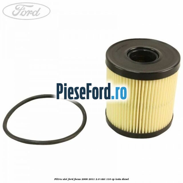 Filtru ulei Ford Focus 2008-2011 2.0 TDCi 110 cp Filtru ulei Ford Focus 2008-2011 2.0 TDCi 110 cp IXDA diesel