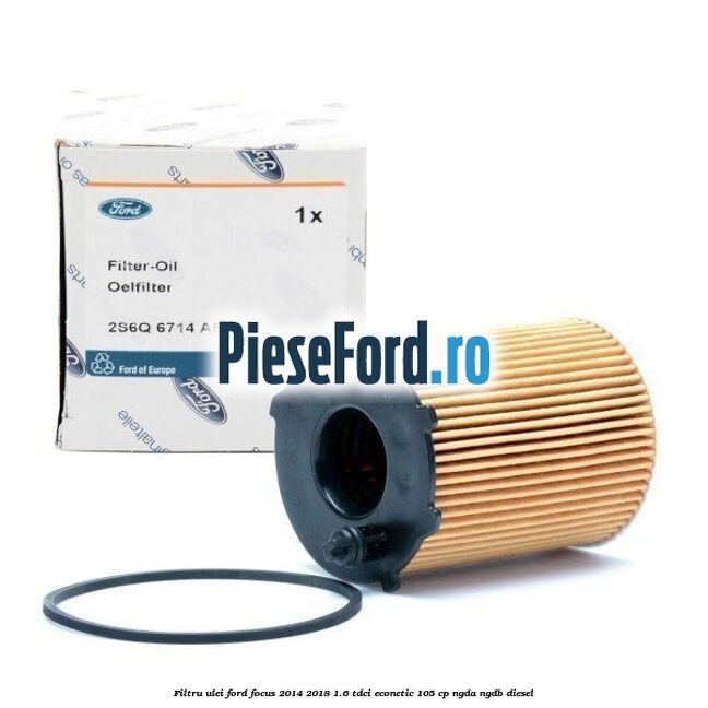 Filtru ulei Ford Focus 2014-2018 1.6 TDCi ECOnetic 105 cp