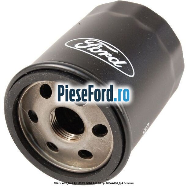 Filtru ulei Ford Ka 2009-2016 1.2 69 cp 169A4000, FP4 benzina