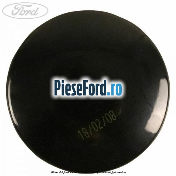 Filtru ulei Ford Ka 2009-2016 1.2 69 cp 169A4000, FP4 benzina