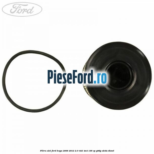 Filtru ulei Ford Kuga 2008-2012 2.0 TDCi 4x4 136 cp G6DG, UKDA diesel
