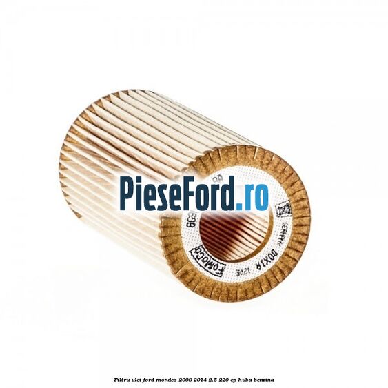 Filtru ulei Ford Mondeo 2008-2014 2.5 220 cp Filtru ulei Ford Mondeo 2008-2014 2.5 220 cp HUBA benzina