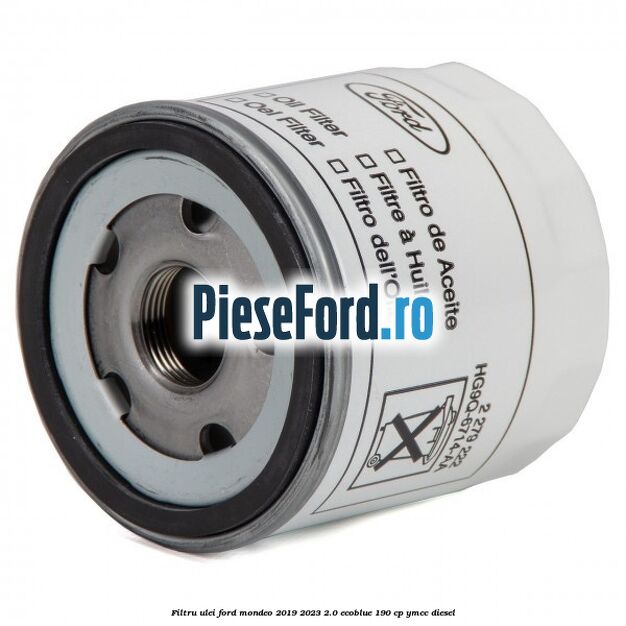 Filtru ulei Ford Mondeo 2019-2023 2.0 EcoBlue 190 cp YMCC diesel