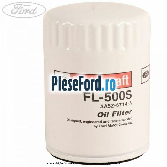 Filtru ulei Ford Mustang 2015-2018 5.0 V8 418 cp Filtru ulei Ford Mustang 2015-2018 5.0 V8 418 cp MF8F benzina