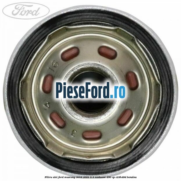 Filtru ulei Ford Mustang 2018-2022 2.3 EcoBoost 290 cp C23HD0D benzina