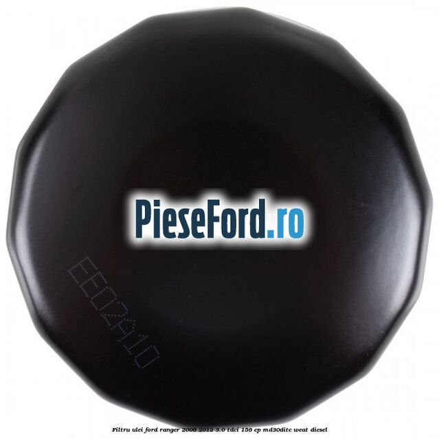 Filtru ulei Ford Ranger 2006-2012 3.0 TDCi 156 cp MD30DITC, WEAT diesel