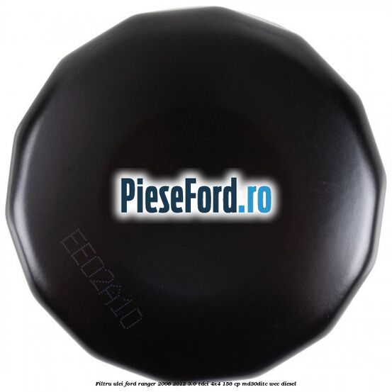 Filtru ulei Ford Ranger 2006-2012 3.0 TDCi 4x4 156 cp MD30DITC, WEC diesel