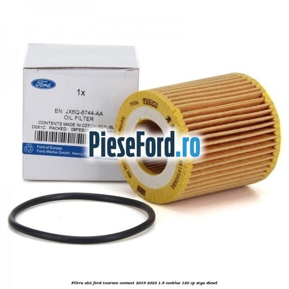 Filtru ulei Ford Tourneo Connect 2019-2023 1.5 EcoBlue 120 cp ZTGA diesel