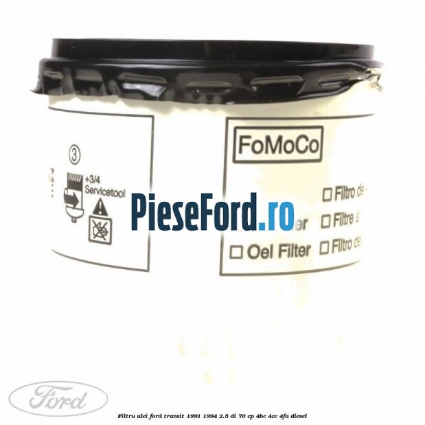 Filtru ulei Ford Transit 1991-1994 2.5 DI 70 cp Filtru ulei Ford Transit 1991-1994 2.5 DI 70 cp 4BC, 4CC, 4FA diesel