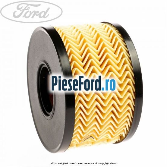 Filtru ulei Ford Transit 2000-2006 2.4 DI 75 cp F4FA diesel