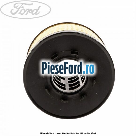 Filtru ulei Ford Transit 2000-2006 2.4 TDE 115 cp FXFA diesel