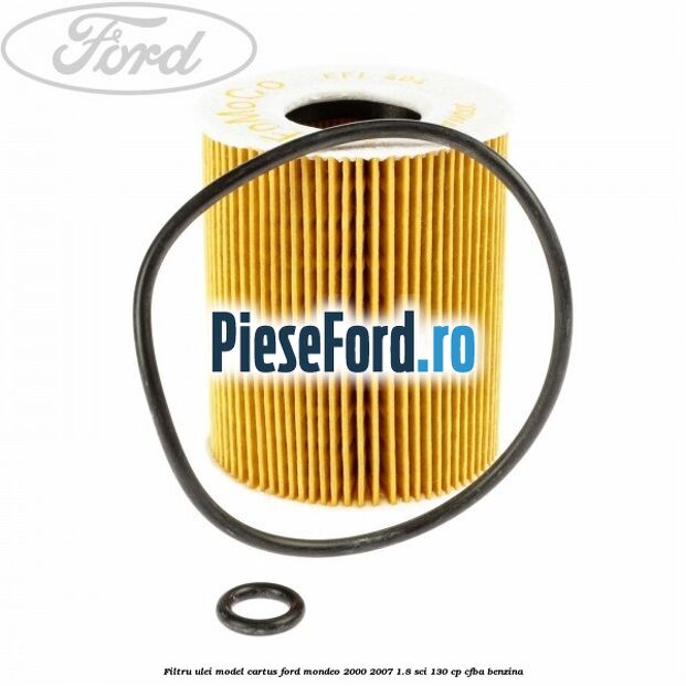 Filtru ulei model cartus Ford Mondeo 2000-2007 1.8 SCi 130 cp CFBA benzina