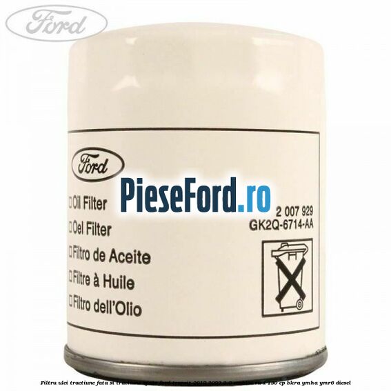 Filtru ulei tractiune fata si tractiune spate Ford Transit 2019-2023 2.0 EcoBlue RWD 130 cp BKRA, YMHA, YMR6 diesel