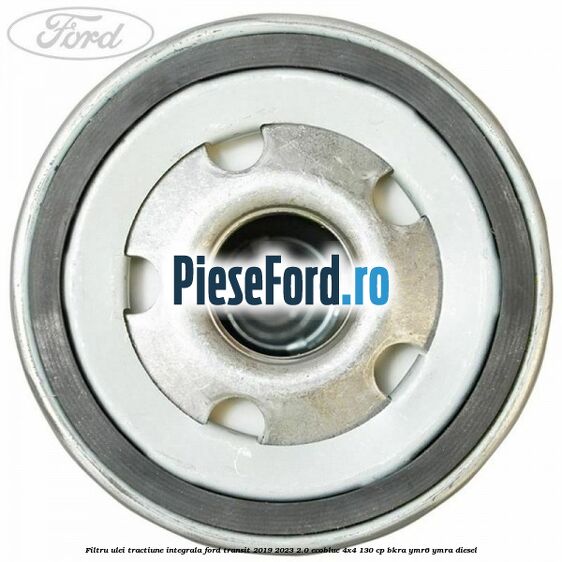 Filtru ulei tractiune integrala Ford Transit 2019-2023 2.0 EcoBlue 4x4 130 cp BKRA, YMR6, YMRA diesel