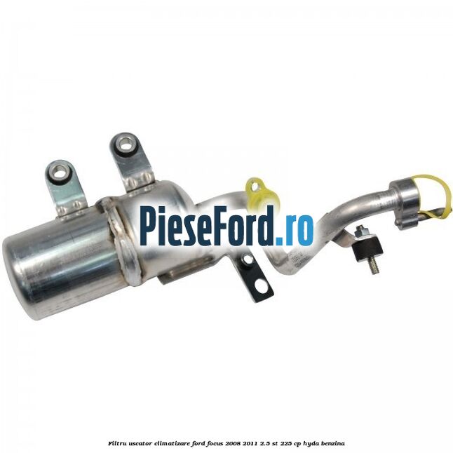 Filtru uscator climatizare Ford Focus 2008-2011 2.5 ST 225 cp