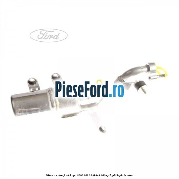 Filtru uscator Ford Kuga 2008-2012 2.5 4x4 200 cp Filtru uscator Ford Kuga 2008-2012 2.5 4x4 200 cp HYDB, HYDC benzina