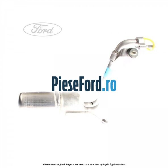 Filtru uscator Ford Kuga 2008-2012 2.5 4x4 200 cp Filtru uscator Ford Kuga 2008-2012 2.5 4x4 200 cp HYDB, HYDC benzina