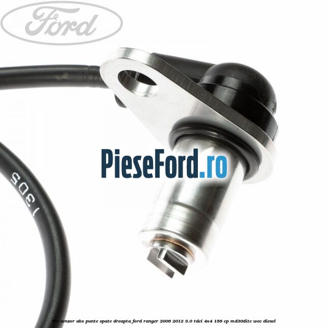 Fir senzor ABS punte spate dreapta Ford Ranger 2006-2012 3.0 TDCi 4x4 156 cp Fir senzor ABS punte spate dreapta Ford Ranger 2006-2012 3.0 TDCi 4x4 156 cp MD30DITC, WEC diesel