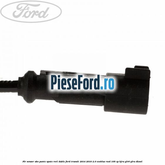 Fir senzor ABS punte spate roti duble Ford Transit 2014-2018 2.0 EcoBlue RWD 105 cp Fir senzor ABS punte spate roti duble Ford Transit 2014-2018 2.0 EcoBlue RWD 105 cp BJRA, YLR6, YLRA diesel