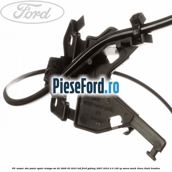 Fir senzor ABS punte spate stanga an 02/2009-03/2010 IVD Ford Galaxy 2007-2014 2.0 145 cp AOWA, AOWB, TBWA, TBWB benzina