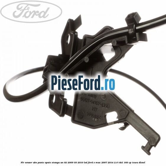 Fir senzor ABS punte spate stanga an 02/2009-03/2010 IVD Ford S-Max 2007-2014 2.0 TDCi 163 cp Fir senzor ABS punte spate stanga an 02/2009-03/2010 IVD Ford S-Max 2007-2014 2.0 TDCi 163 cp TXWA diesel