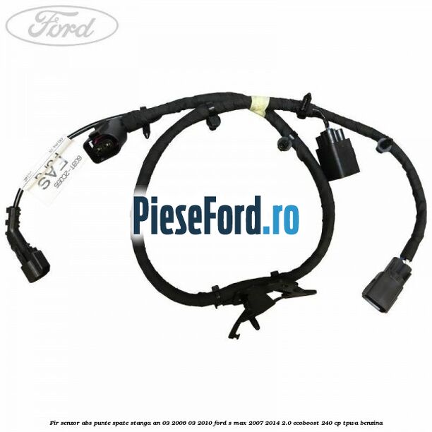 Fir senzor ABS punte spate stanga an 03/2006-03/2010 Ford S-Max 2007-2014 2.0 EcoBoost 240 cp TPWA benzina