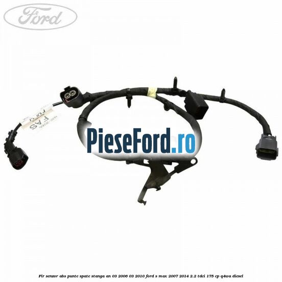 Fir senzor ABS punte spate stanga an 03/2006-03/2010 Ford S-Max 2007-2014 2.2 TDCi 175 cp Q4WA diesel