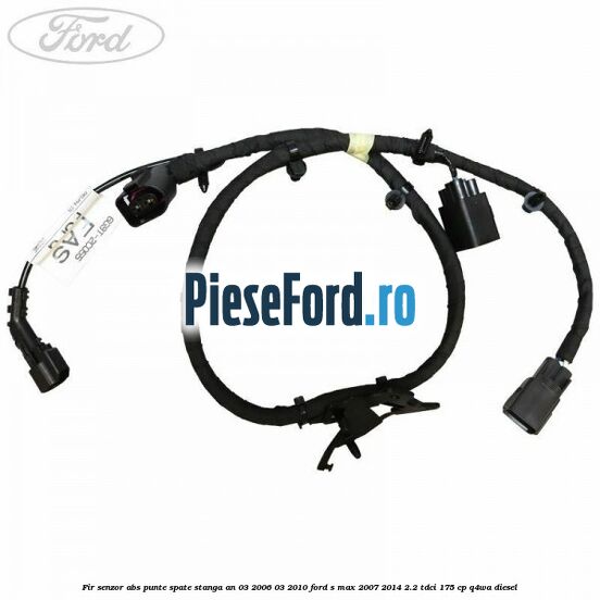 Fir senzor ABS punte spate stanga an 03/2006-03/2010 Ford S-Max 2007-2014 2.2 TDCi 175 cp Q4WA diesel
